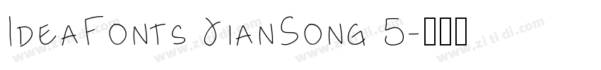 IdeaFonts JianSong 5字体转换